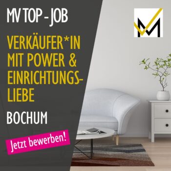 Verkäufer*in mit Power und Einrichtungsliebe in Bochum gesucht!