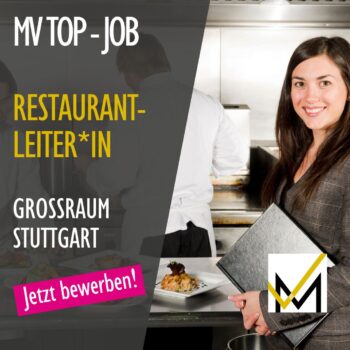 MV Top Jobs Stellenanzeige Restaurantleiter*in Großraum Stuttgart